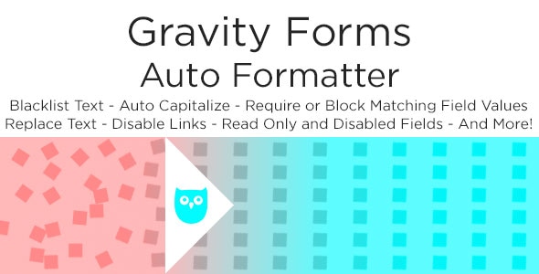 Gravity Forms Auto Formatter plugin — automatic form styling for Gravity Forms